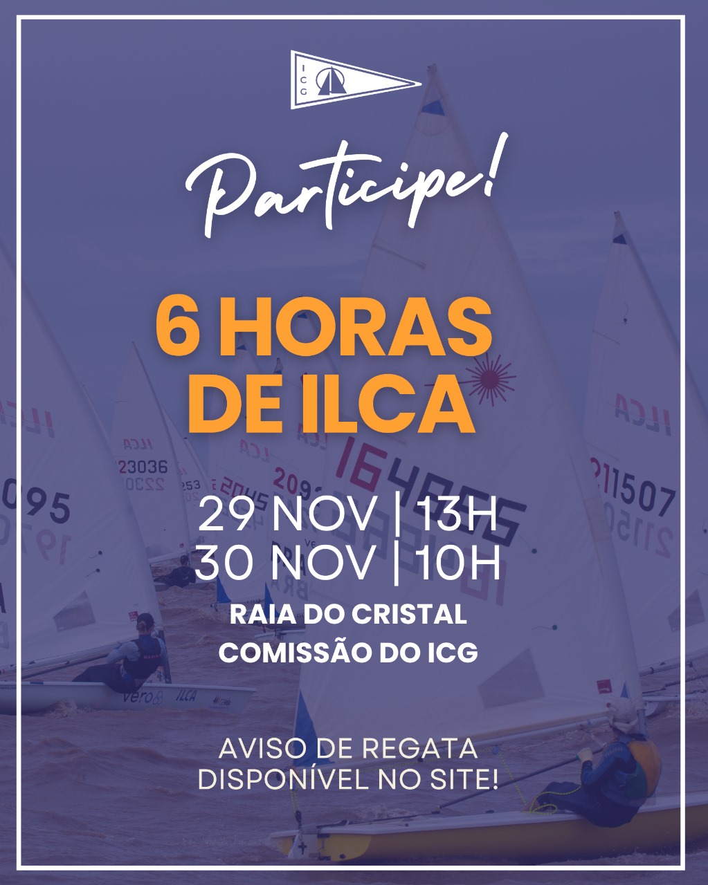 6 horas de ILCA: NOVO HORÁRIO NO SÁBADO