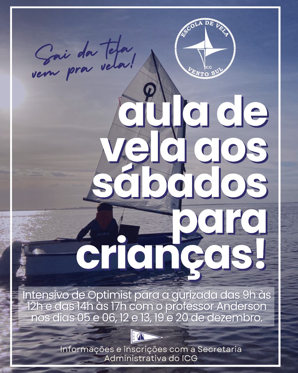 Aulas de vela para crianças com intensivo de Optimist em dezembro