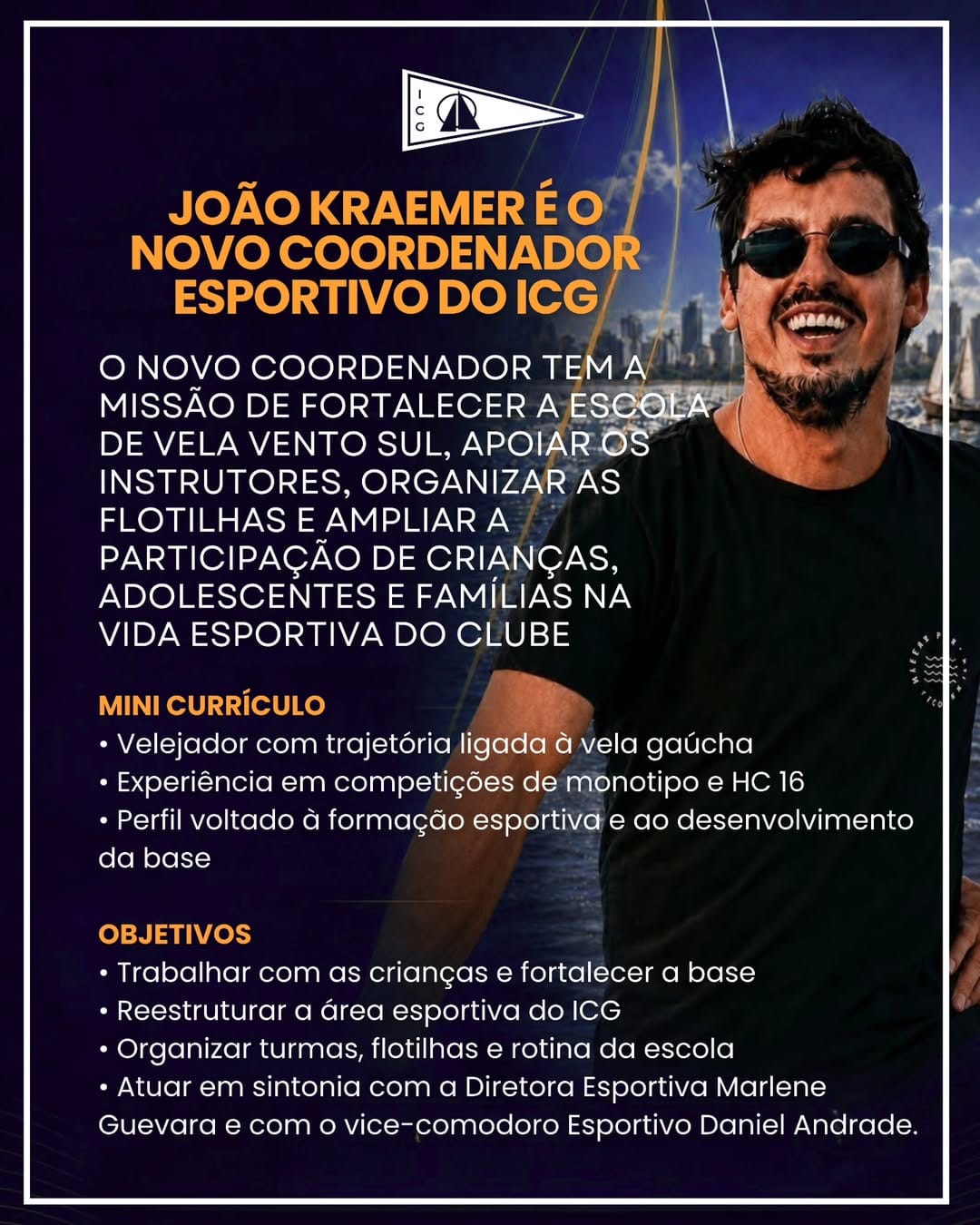 JOÃO KRAEMER É O NOVO COORDENADOR ESPORTIVO DO ICG