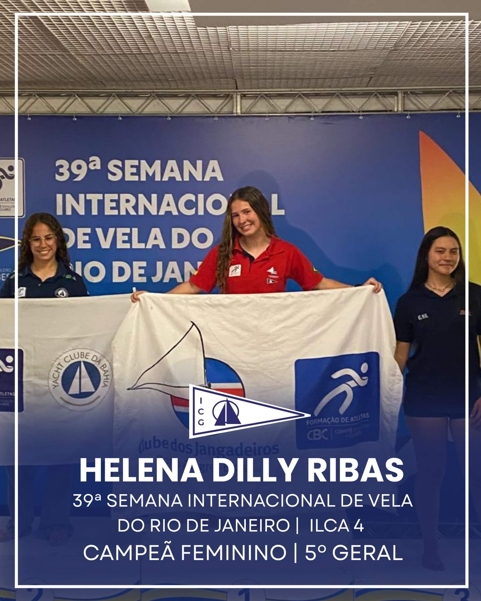 HELENA É CAMPEÃ FEMININA DE ILCA 4 NA SVRJ