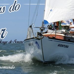 O AVENTURA NA 70ª REGATA SANTOS-RIO