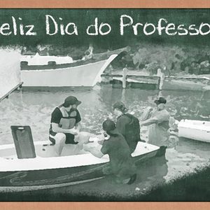 FELIZ DIA DOS PROFESSORES